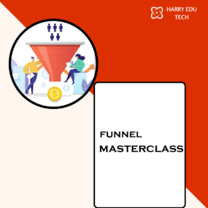 Funnels Masterclass